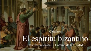 quotCaminosquot El espíritu bizantino Conversación con Juan Signes Codoñer [upl. by Etireugram]