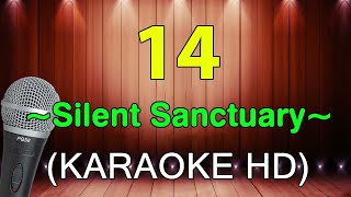 14  Silent Sanctuary KARAOKE HD [upl. by Deina]