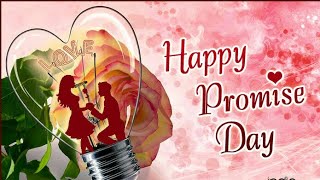 11Feb Happy promise day whatsapp status वेलेंटाइन डे Promise day status 11 February 2019 status [upl. by Gonzalo]