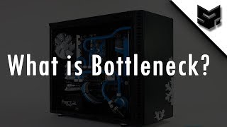 What is Bottleneck  Explained [upl. by Hnah]