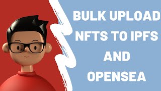 Bulk upload NFTs to IPFS and Opensea  Generate NFT Base URI [upl. by Margette628]