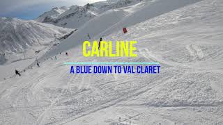 TIGNES Carline a tremendous wide blue run down into the village of Val Claret [upl. by Moraj]