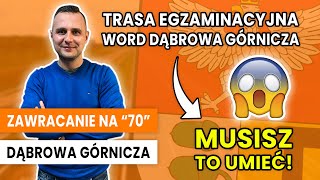 Zawracanie na quot70quot Trasa egzaminacyjna WORD Dąbrowa Górnicza [upl. by Hsirk]