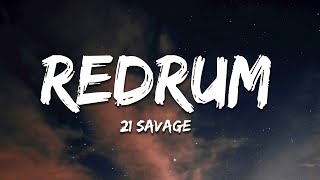 21 Savage  Redrum Lyrics [upl. by Ripp]