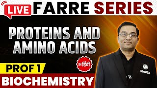 Proteins And Amino Acids  Biochemistry  MBBS 1st Year  FARRE Series  Dr Rajesh  PW MedEd [upl. by Nyla693]