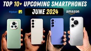 Best Upcoming Mobile Phone Launches in June 2024  Best Samsung Phone Under 20000 [upl. by Zeta]