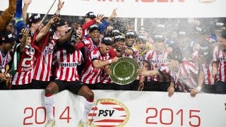 PSV Eindhoven ►The Champions  20142015  ᴴᴰ [upl. by Barbabra]