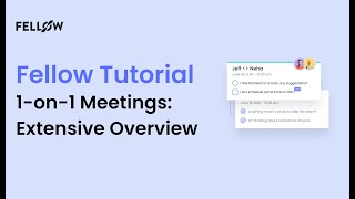 How to Use the 1on1 Meetings Section in Fellow  Fellowapp [upl. by Baskett]