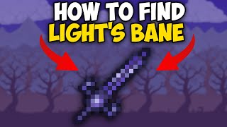 How To Get Lights Bane In Terraria  Lights Bane Terraria 1449 [upl. by Lussier]