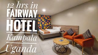 Welcome to Fairway Hotel Kampala Room Tour  Livingmarks25 [upl. by Oruasi]