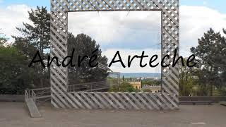 How to Pronounce André Arteche [upl. by Sucy105]