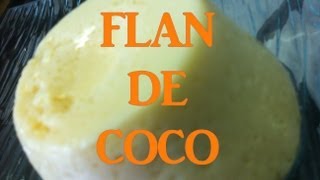 FLAN DE COCO PARA MICROONDAS JORGECOOK [upl. by Eintirb]