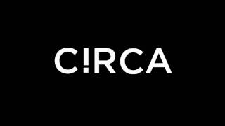 Circa Trailer [upl. by Roxana]