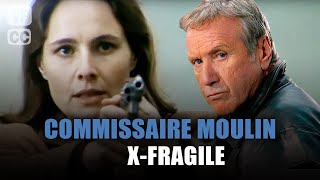 Commissaire Moulin  XFragile  Yves Renier  Film complet  Saison 6  Ep 7  PM [upl. by Ajtak]