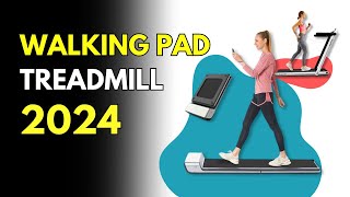 The Best Walking Pad Treadmill 2024  Best LowNoise UnderDesk Treadmills [upl. by Ailedamla]