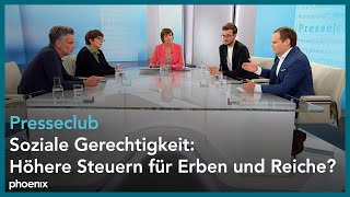 Presseclub Soziale Gerechtigkeit  Höhere Steuern für Erben und Reiche [upl. by Nylodnewg359]