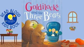 Goldilocks and The Three Bears  Read Aloud Kids Book  A Bedtime Story with Dessi [upl. by Blatt]