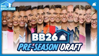 Big Brother 26 Draft [upl. by Anikes]