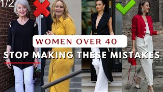 Common Fashion Mistakes Women Over 40 Make  Expert Tips to Avoid Them  Look Expensive [upl. by Andromede]