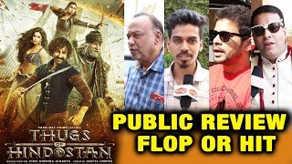 Thugs Of Hindostan PUBLIC REVIEW  HIT OR FLOP  Aamir Khan Amitabh Fatima Katrina Kaif [upl. by Ahsitaf]