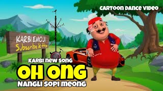 Karbi new songOh ong nangli sopi meongKarbi cartoon videoKarbi funny video [upl. by Llertnov]