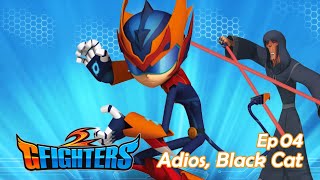 GFighters 2  4th Adios Black Cat  Super Hero Series  Season 2 [upl. by Malia]