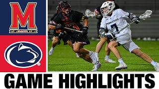 4 Penn State vs 12 Maryland Lacrosse Highlights  2024 College Lacrosse  NCAA Lacrosse [upl. by Notniv]