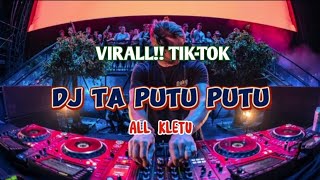 DJ TA PUTU PUTUBARA BULEYALL KLETUVIRALL SHANDY NABU 2024 [upl. by Ydisahc]