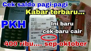 pkh hari iniCek saldo pagi ini PKHBPNT TAHAP SepOktober cair tgl 11 oktober 2024 ini buktinya [upl. by Mckeon]