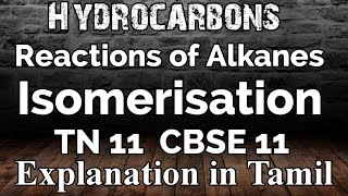 HC19IsomerisationAlkanes HydrocarbonExplanation in Tamil11th std CBSE 11 [upl. by Lasky]