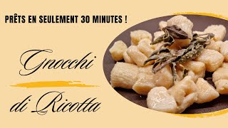 Gnocchis de Ricotta prêts en 30 minutes [upl. by Sladen60]