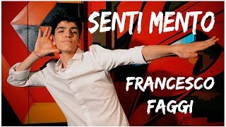 Francesco Faggi  Senti Mento Official Video [upl. by Dygert871]