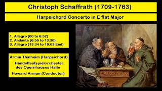 Christoph Schaffrath 17091763  Harpsichord Concerto in E flat Major [upl. by Cheney851]