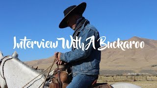 Interview With A Buckaroo [upl. by Aikan]