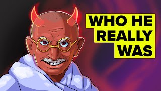 The Ugly Truth About Gandhi [upl. by Gibb]