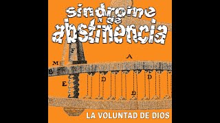 Síndrome de abstinencia  LA Voluntad de Dios [upl. by Ahsilrak]