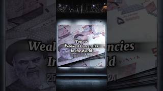 Top 10 Weakest Currencies in the World 2024 globalhubzone shortvideo knowledge worldaffairs [upl. by Brent67]