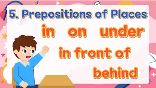 5 Prepositions of Place  in on under behind between etc  Basic English Grammar for Kids [upl. by Snook]