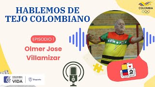 Hablemos de Tejo Colombiano Invitado  Don Olmer Villamizar [upl. by Yssak]