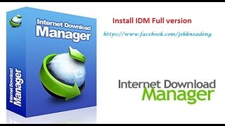 របៀបតម្លើង IDM full  How to install IDM full [upl. by Ilrak398]