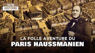 Laissezvous guider  La folle aventure du Paris haussmannien  Reconstitution historique 3D  MG [upl. by Annawik]