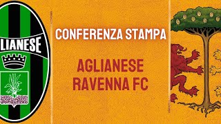 Conferenza Stampa Pre Partita  Aglianese  Ravenna FC [upl. by Ayrotal]