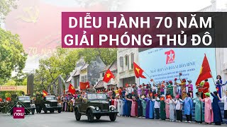 🔴 Hàng nghìn người tham gia diễu hành tái hiện thời khắc thủ đô rợp cờ hoa đón đoàn quân giải phóng [upl. by Braynard]