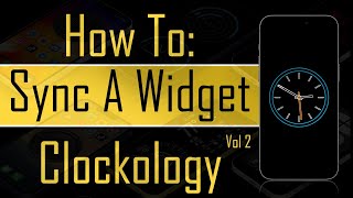 How to Sync a Widget in the Clockology App A StepbyStep Guide including transparent wallpaper [upl. by Annazus]