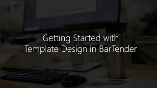 Getting Started with BarTender Software Template Design in BarTender [upl. by Shena]