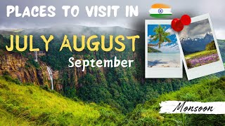 Best Place to Visit in July in India  Places to visit in August in India  Monsoon Places to Visit [upl. by Dorison]