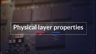 Physical layer properties [upl. by Andres984]