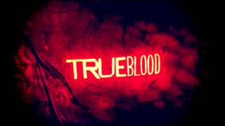 New True Blood theme song season 7 [upl. by Cusick]