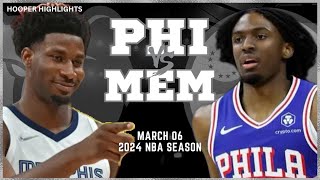 Memphis Grizzlies vs Philadelphia 76ers Full Game Highlights  Mar 6  2024 NBA Season [upl. by Zwart]