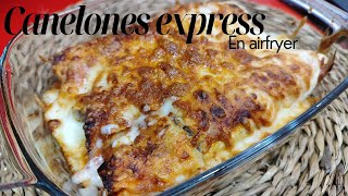 ❗CANELONES EN FREIDORA DE AIRE CENA LISTA EN 15 MINUTOS [upl. by Niamart]